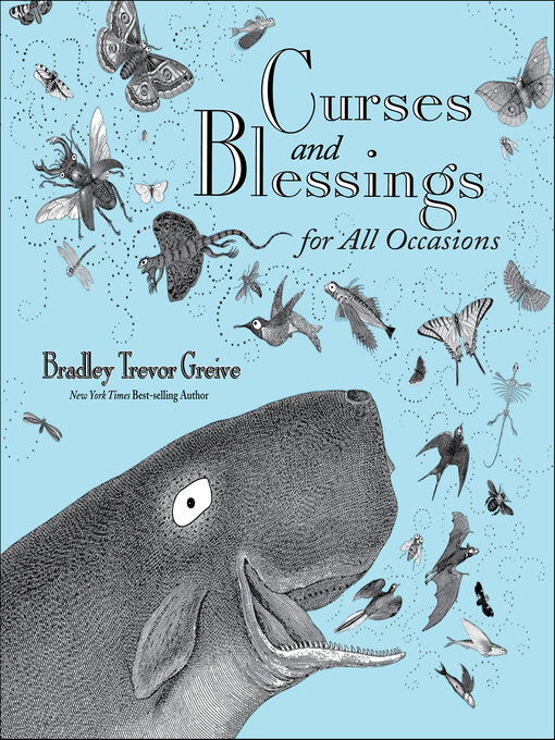Title details for Curses and Blessings for All Occasions by Bradley Trevor Greive - Available